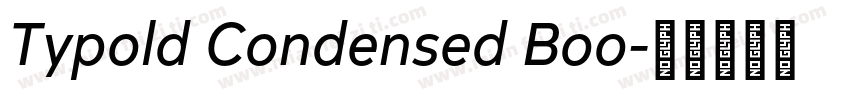 Typold Condensed Boo字体转换
